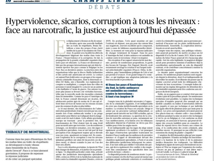 « Face au narcotrafic, la justice est aujourd’hui dépassée »